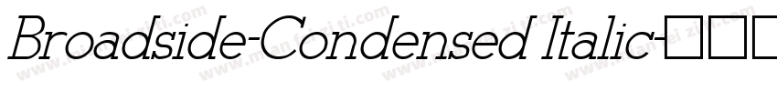 Broadside-Condensed Italic字体转换